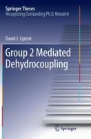 Group 2 Mediated Dehydrocoupling 3319210351 Book Cover