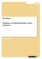 Hedging von Aktienkursrisiken durch Optionen 3668109575 Book Cover
