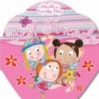 Camilla the Cupcake Fairy's Best Friends 1848799195 Book Cover