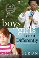 Boys and Girls Learn Differently!: A Guide for Teachers and Parents 0787953431 Book Cover