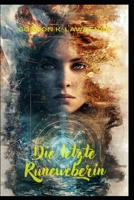 Die letzte Runenweberin B0DJ5FLDTX Book Cover