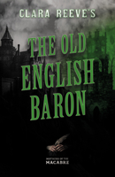 The Old English Baron 1546524940 Book Cover