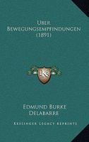 Uber Bewegungsempfindungen (1891) 1160282730 Book Cover