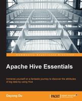 Apache Hive Essentials 1783558571 Book Cover