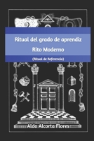 Ritual del Grado de Aprendiz del Rito Francés o Moderno B0BRZ7DX8K Book Cover