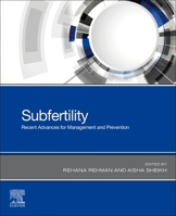 Subfertility: Recent Advances for Management and Prevention 0323759459 Book Cover