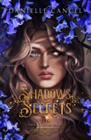 Shadows and Secrets B0CCV3W5VK Book Cover