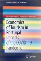 Economics of Tourism in Portugal: Impacts of the Covid-19 Pandemic 3030651991 Book Cover