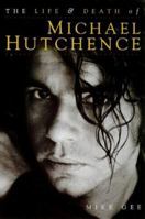 The Final Days of Michael Hutchence 0711969124 Book Cover