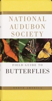 National Audubon Society Field Guide to North American Butterflies (National Audubon Society Field Guide Series) 0517050234 Book Cover