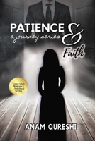 Patience & Faith B0915BL6JS Book Cover