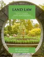 Land Law: Text, Cases, and Materials 019880606X Book Cover