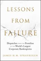 Lessons in Failure 1394454147 Book Cover