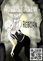 August Anew Graphic Novel: Episode II Reborn (Aslos) B0DPSD5NSV Book Cover