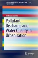 Pollutant Discharge and Water Quality in Urbanisation 3319047558 Book Cover