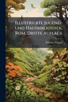 ROM: Anfang, Fortgang, Ausbreitung Und Verfall Des Weltreiches Der Romer, Volume 1... 1278203680 Book Cover
