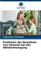 Praktiken der Bewohner von Chennai bei der Abfallentsorgung 6205617021 Book Cover