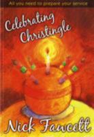 Celebrating Christingle 1844174549 Book Cover