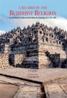 A Record of the Buddhist Religion: As Practised in India and the Malay Archipelago (a.D. 671-695) B0DB8151YD Book Cover