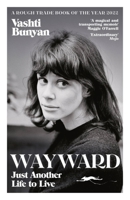 Wayward: Just Another Life to Live 1474621953 Book Cover