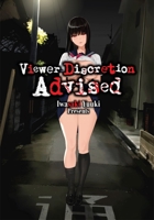 Viewer Discretion Advised null Book Cover