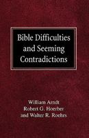 Bible Difficulties and Seeming Contradictions 0570044707 Book Cover
