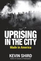 Uprising in the city 1684195047 Book Cover