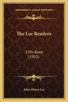 The Lee Readers: Fifth Book 1165125803 Book Cover