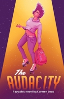 The Audacity Graphic Novel B0DZBSPCC2 Book Cover