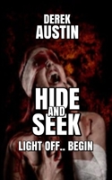 Hide And Seek: Lights Off. Begin (Volume) B0851L1PMF Book Cover