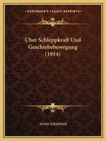 Uber Schleppkraft Und Geschiebebewegung (1914) 1147290024 Book Cover