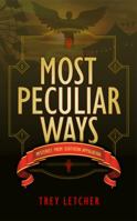 Most Peculiar Ways: Mysteries from Southern Appalachia 1736787845 Book Cover