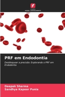 PRF em Endodontia (Portuguese Edition) 6207534913 Book Cover