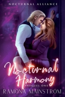 Nocturnal Harmony: Nocturnal Alliance: Prequel 1 1989016650 Book Cover