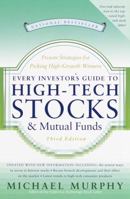 Every Investor's Guide to High-tech Stocks and Mutual Funds 0767904567 Book Cover