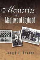 Memories of a Maplewood Boyhood 1425743412 Book Cover