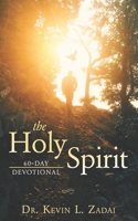 The Holy Spirit 60 Day Devotional 1663100179 Book Cover