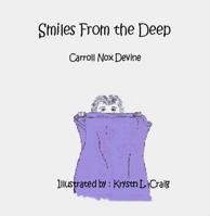 Smiles from the Deep 0974524905 Book Cover