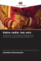 Votre radio: ma voix (French Edition) 6209716121 Book Cover