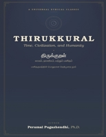 Thirukkural: Time, Civilization, and Humanity B0H5C3Q4X7 Book Cover