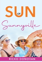 Sun of Sunnyville 0991188241 Book Cover
