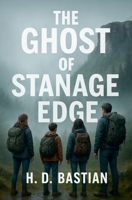 The Ghost of Stanage Edge B0FMYTK3PX Book Cover