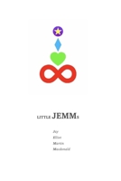 Little JEMMs: A little book of positive overthinking B0GTM5F235 Book Cover