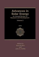 Advances in Solar Energy: An Annual Review of Research and Development, Volume 2 146139953X Book Cover