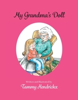 My Grandma's Doll 1525587382 Book Cover