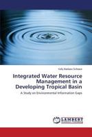Integrated Water Resource Management in a Developing Tropical Basin 3659615692 Book Cover