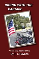 Riding With the Captain 0982470029 Book Cover