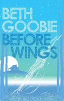 Before Wings 1551431637 Book Cover