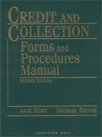 Credit and Collection : Forms and Procedures Manual