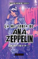 La Historia de Ana Zeppelin 1720366691 Book Cover